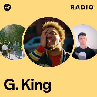 G. King | Spotify