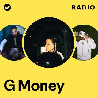 G Money | Spotify