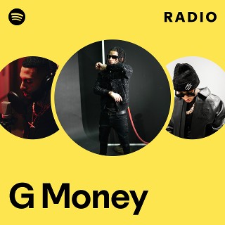G Money | Spotify