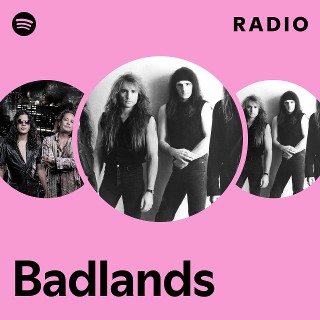 Badlands | Spotify