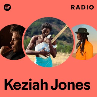 Keziah Jones | Spotify