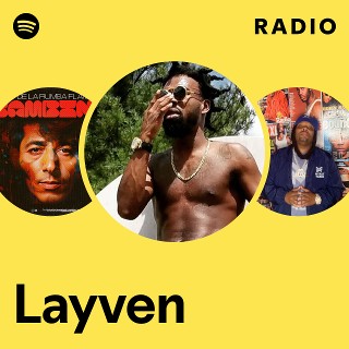 Layven Radio | Spotify Playlist