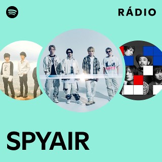 SPYAIR | Spotify