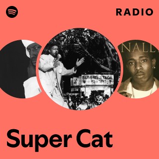 Super Cat | Spotify