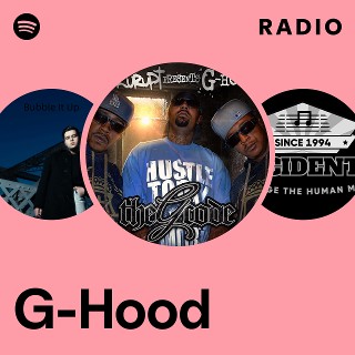 G-Hood | Spotify
