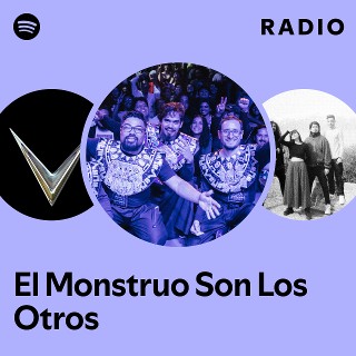 Imagem de El Monstruo Son Los Otros