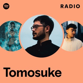その他 tomosuke Tomosuke | Spotify