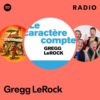 Gregg LeRock Radio | Spotify Playlist