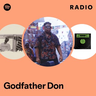 Godfather Don | Spotify