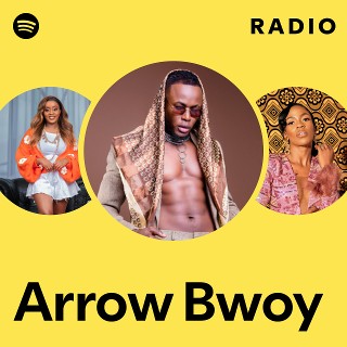 Arrow Bwoy Radio