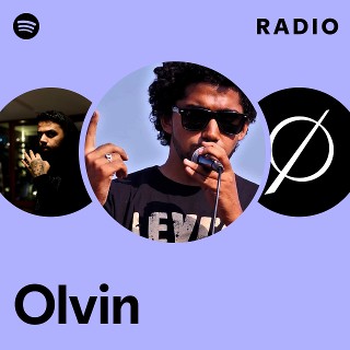 Olvin Radio playlist by Spotify Spotify