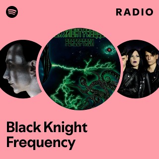 Imagem de Black Knight Frequency