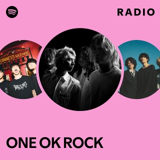 ONE OK ROCK | Spotify