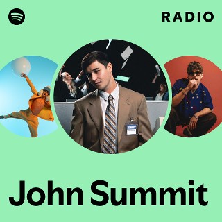 John Summit Radio