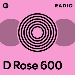 D rose 600 online