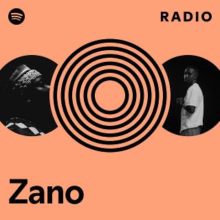 Zano Radio | Spotify Playlist