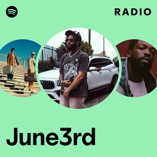 June3rd | Spotify