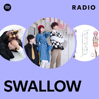 UK耽美系ギターポップバンドSwallow の傑作アルバム SWALLOW | Spotify