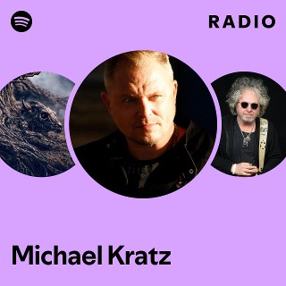 Michael Kratz | Spotify