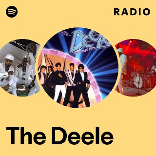 The Deele | Spotify