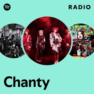 Chanty | Spotify