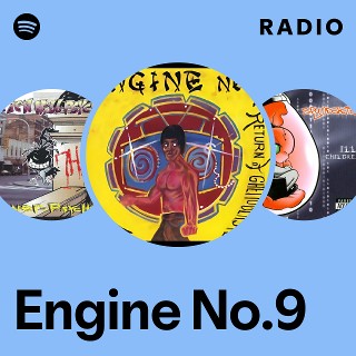 洋楽 Engine No.9 Return Of Ghettoblaster Engine No.9 | Spotify