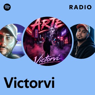 Victorvi Radio | Spotify Playlist