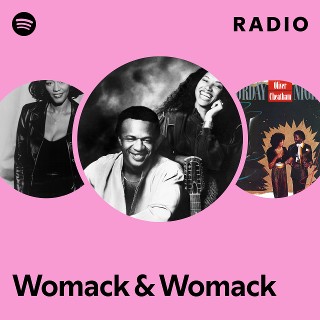 Womack & Womack | Spotify