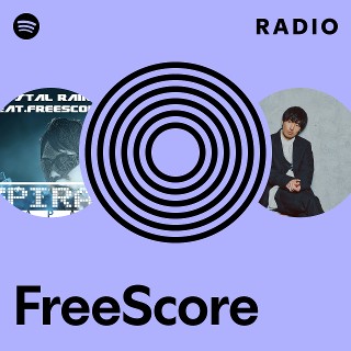 FreeScore Radio | Spotify Playlist