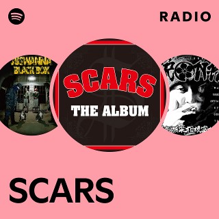 SCARS | Spotify