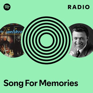 ミュージック Song for Memories/Song for Memories DVD Song For Memories | Spotify