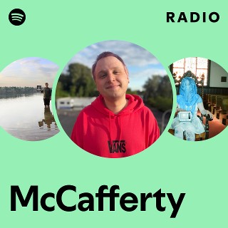 McCafferty Radio | Spotify Playlist