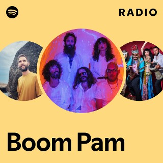 Boom Pam | Spotify