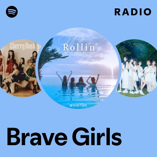 Brave Girls Rollin' ミニアルバム Rollin' - EP by Brave Girls | Spotify