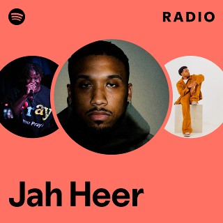 Jah Heer Radio | Spotify Playlist