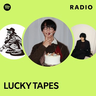 lucky tapes cigarette & alcohol LUCKY TAPES