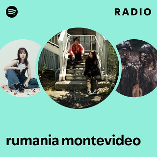 rumania montevideo | Spotify