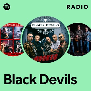 Black Devils | Spotify Black Devils | Spotify
