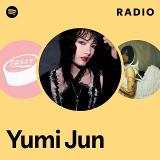 Yumi Jun | Spotify