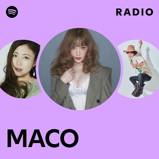 MACO | Spotify