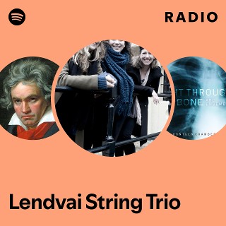 Lendvai String Trio | Spotify