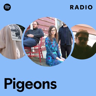 Pigeons Radio