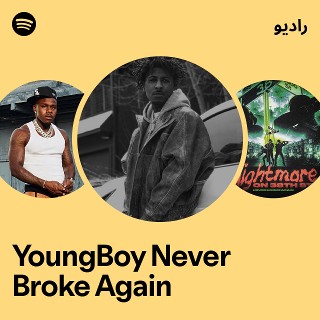 YoungBoy Never Broke Again | Spotify