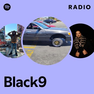 洋楽 BLACK 9 g-rap Black9 | Spotify