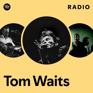 Tom Waits Radio
