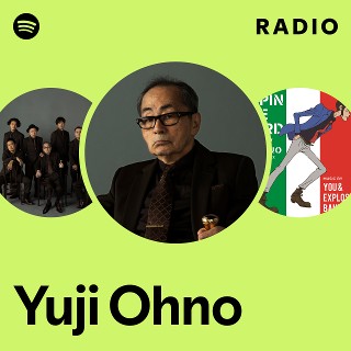 Yuji Ohno | Spotify