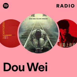 Dou Wei | Spotify
