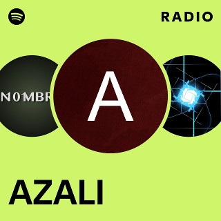 AZALI Radio | Spotify Playlist