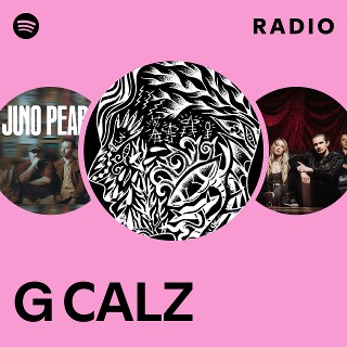 洋楽 g-rap Radio G CALZ Radio | Spotify Playlist