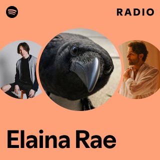 Elaina Rae Radio | Spotify Playlist